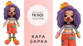 Amigurumi Sevimli Palyaço💜 ENGLISH SUBTITLES (Kafa,Şapka) 1/3