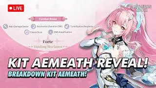 🔴BREAKDOWN KIT AEMEATH! EP.223 | Wuthering Waves Indonesia