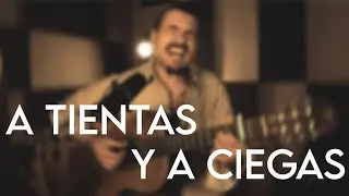 El Malevo - A Tientas y A Ciegas