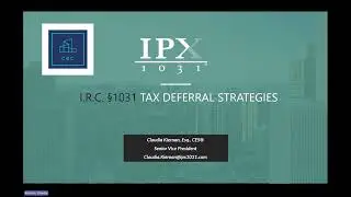 CBC and IPX 1031 Webinar: 1031 Exchanges