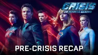 Previously on Arrowverse (Pre-Crisis Recap)