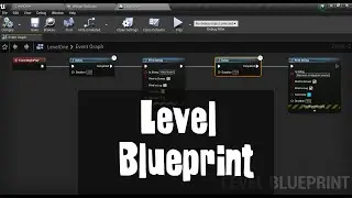 1-7 Print String 'Hello World' with Level Blueprint | Unreal Engine | Game Dev | India | Abhinav