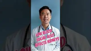 LOW BLOOD SUGAR ALSO AFFECTS KIDNEYS
