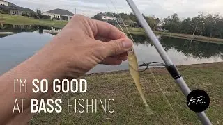I'm SOOO Good at Bass Fishing! Epic Fail Trip