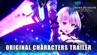 SWORD ART ONLINE Last Recollection &mdash; Original Characters Trailer