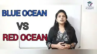 Blue Ocean Strategy, Red Ocean Strategy, difference between red ocean and blue ocean strategy