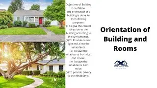 Orientation of Building and Rooms | Purpose of Building Orientation | Building Orientation Benefits