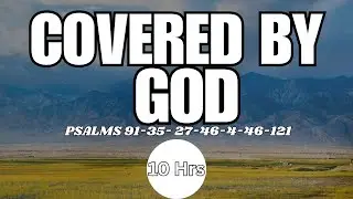 As You Sleep, God Covers You  Powerful Psalms of Protection