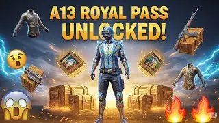 I Bought the A13 Royal Pass in PUBG Mobile &ndash; You Won&rsquo;t Believe What I Unlocked! 😱🔥