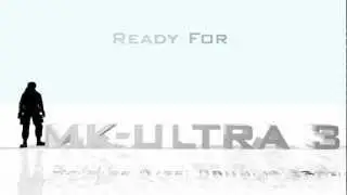 MK-ULTRA 3 Trailer #1 By EventSniper (Released)