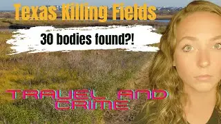 Travel and Crime - Texas Killing Fields 📍Galveston, Texas #truecrime #murdermystery #nomad #rvlife