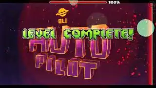 Best Auto 2022 Winner | Autopilot by Bli | Geometry Dash 2.11