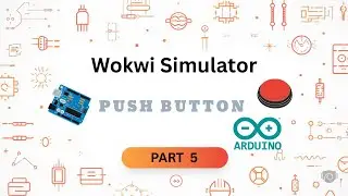 Push Button in Arduino | Wokwi Simulator | Beginner Tutorial in Tamil