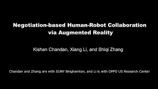 Negotiation-based Human-Robot Collaboration via Augmented Reality