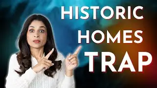 Why Historic Homes Are a Trap : Luxury Money Pit!