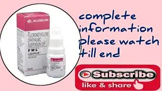 F M L Liquifilm Opthalmic Suspension USP complete information in Telugu