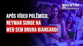Após vídeo polêmico, Neymar surge na web sem Bruna Biancardi