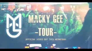 Macky Gee Tour - Official Music Video Trailer - [DNB TRAILER] MGTV