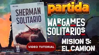 Sherman Solitario. Misión: El camión. Draco Ideas