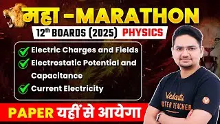 Electrostatics & Current Electricity Revision in One Shot | Class 12th | Boards 2025 | Abdul Sir