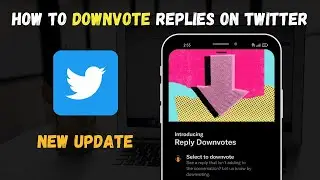 ✅ How to Downvote Replies on Twitter 2022 (New Update)