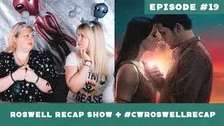 Best Scenes From Season 1 of Roswell, NM