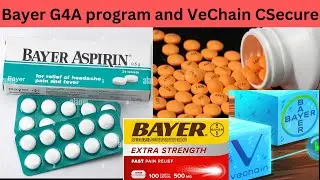 VeChain CSecure to build blockchain-based drug traceability platform for Bayer Pharmaceuticals.