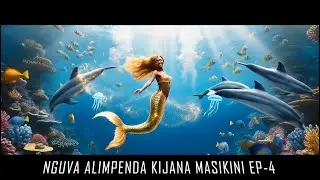 NGUVA ALIMPENDA KIJANA MASIKINI  EP-4/SIMULIZI ZA MAPENZI YA KUSISIMUA ZAIDI/SIMULIZI ZA KUSISIMUA