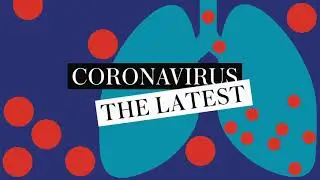 Coronavirus - The Latest: Monday 16 March