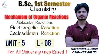 (L8) Molecular Reaction bsc 1st sem chemistry || Pericyclic reactions || B.Sc 1st sem chemistry #bsc