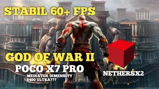 POCO X7 PRO || TEST GOD OF WAR II NETHERSX2 || STABIL 60+ FPS