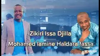 Zikiri issa Djilla Mohamed lamine Haïdara fassa 2025