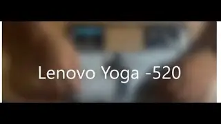 Lenovo Yoga 520 Keyboard Replacement Reverse