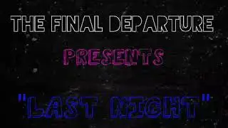 The Final Departure 