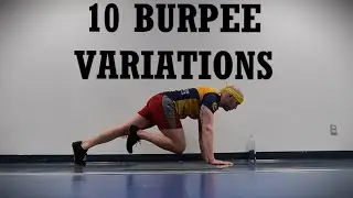 Beginner to advanced BURPEE variations!