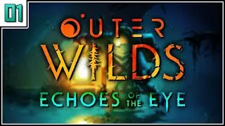 Новая тайна раскрывается &mdash; давайте поиграем в Outer Wilds: Echoes of the Eye, часть 1 [Игровой процесс для слепых ПК]