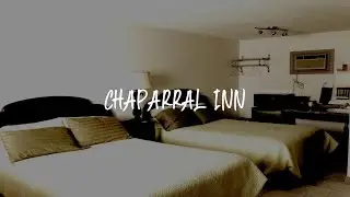 Chaparral Inn Review - Arcola , Canada