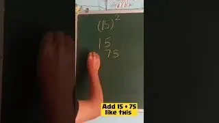 square of 15 in 5 second #shortsvideo #squaretrick #squaretricks #mathstricks #mathshorts #shorts