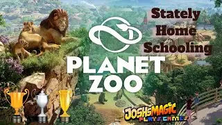 Stately Home Schooling | How To Get A Gold star ZOO | Planet Zoo | Walkthrough | Lets Play