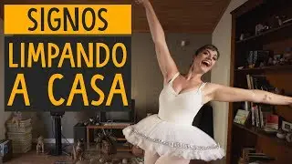SIGNOS LIMPANDO A CASA - Inferno Astral | signo