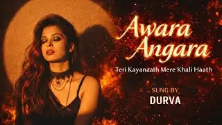 Teri Kaynat Mere Khali Haath | Original Song | Female Cover by Durva | Heart Touching Song#video