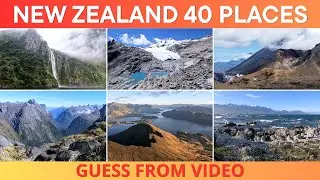 Can You Guess These 40 New Zealand Spots? Video Quiz 4K