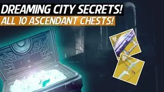 Destiny 2 Forsaken - All Ascendant Chests In The Dreaming City! Secret Ascendant Chests