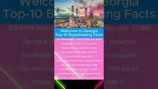 Welcome to Georgia: Top-10 Breathtaking Facts #USA #state #Georgia