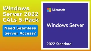 REVIEW (2026): Windows Server 2022 CALs 5-Pack. Features.