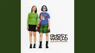 Theme From Ghost World
