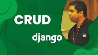 CRUD no Django - Dica #23