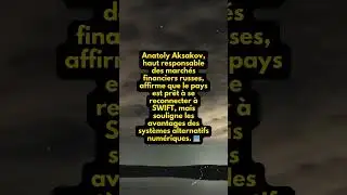 💥 La Russie qualifie SWIFT de 'technologie arri&eacute;r&eacute;e' face aux alternatives num&eacute;riques