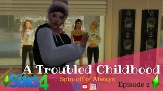 A TROUBLED CHILDHOOD | Always Spin-Off | Episode 2