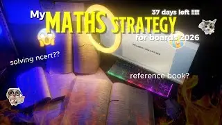 I Changed My Maths Strategy for CBSE 2026 (Honest Plan)😕✌🏻
